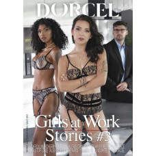 Dorcel Girls at work - Stories #3